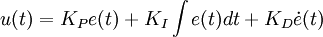 u(t) = K_P e(t) + K_I \int e(t)dt + K_D \dot{e}(t)