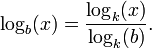 \log_b(x) = \frac{\log_k(x)}{\log_k(b)}.\,