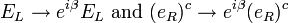 E_L\rightarrow e^{i\beta}E_L\text{ and }(e_R)^c\rightarrow e^{i\beta}(e_R)^c