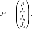 J^\mu = \begin{pmatrix}
\rho \\ J_x\\ J_y\\ J_z\end{pmatrix}.