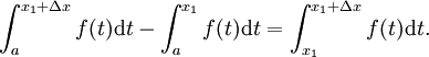 \int_{a}^{x_1 + \Delta x} f(t) \mathrm dt - \int_{a}^{x_1} f(t) \mathrm dt = \int_{x_1}^{x_1 + \Delta x} f(t) \mathrm dt.