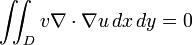 \iint_D v\nabla \cdot \nabla u \,dx\,dy =0 \,